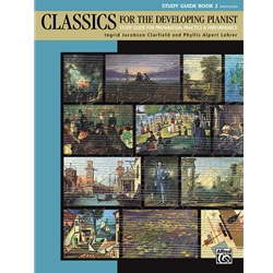 Classics for the Developing Pianist, Study Guide Book 2 [Piano] Book