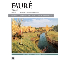 Faure: Dolly Suite, Opus 56 [Piano] Book