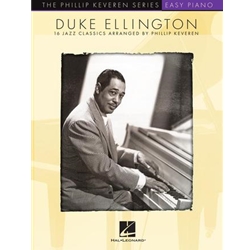 Duke Ellington - 16 Jazz Classics Arranged for Easy Piano by Phillip Keveren The Phillip Keveren Series EP
