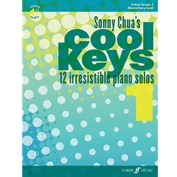 Sonny Chua's Cool Keys 1 Initial-Grade 2 Elementary Level Piano