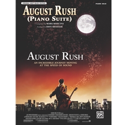 August Rush (Piano Suite) (from August Rush) [Piano] Sheet