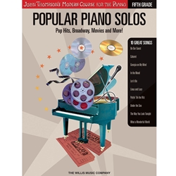 John Thompson's Popular Piano Solos Grade 5 Pop Hits, Broadway, Movies and More!