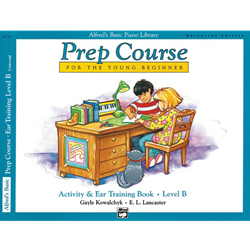 Alfred's Basic Piano Prep Course: Universal Edition Activity & Ear Training Book B