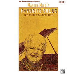 Martha Mier's Favorite Solos, Book 1 [Piano] Book