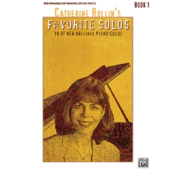 Catherine Rollin's Favorite Solos, Book 1 [Piano] Book