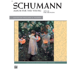 Schumann: Album for the Young, Opus 68 [Piano] Book