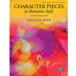 Character Pieces  in Romantic Style 1 Pno