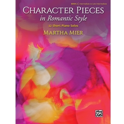 Character Pieces in Romantic Style, Book 2 [Piano] Book