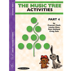 The Music Tree Activities Book Part 4