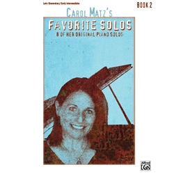 Carol Matz's Favorite Solos, Book 2 [Piano] Book