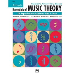 Essentials of Music Theory: Teacher's Activity Kit, Book 2