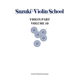 Suzuki Violin School, Volume 10 [Violin] Violin