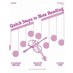 QUICK STEPS TO NOTEREADING, VOL 1, VIOLIN Method