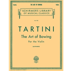 The Art of Bowing - Schirmer Library of Classics Volume 922 Violin Method Violin